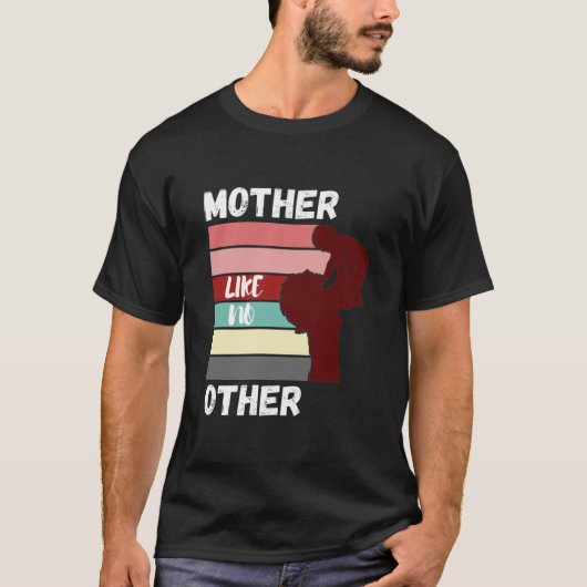Moeder als geen andere T- T-shirt (Voorkant)