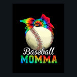 Moeder Art Baseball Momma Birthday Poster<br><div class="desc">Moeder Art Baseball Momma Birthday</div>