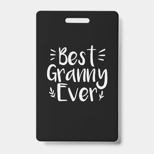 Moeder Art Best Granny Ever Badge (Voorzijde)