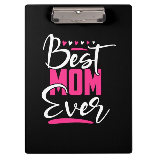 Moeder Art Best Mam Ever Klembord (Voorkant)