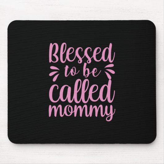 Moeder Art Blessed heet mama Muismat (Voorkant)