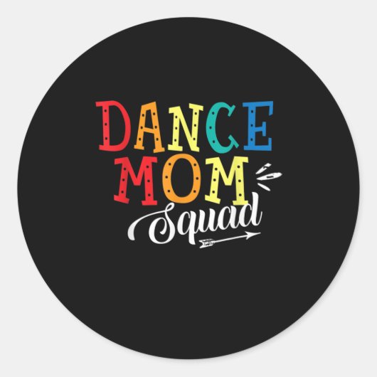 Moeder Art Dance Mam Squad Birthday Ronde Sticker (Voorkant)