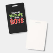 Moeder Art ondersteunt Wildlife Raise Boys Badge (Voor- en achterkant)