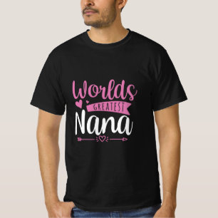Moeder Art World Greatest Nana T-shirt