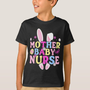 Moeder Baby Verpleegster - Paashaas Stpartum Verpl T-shirt