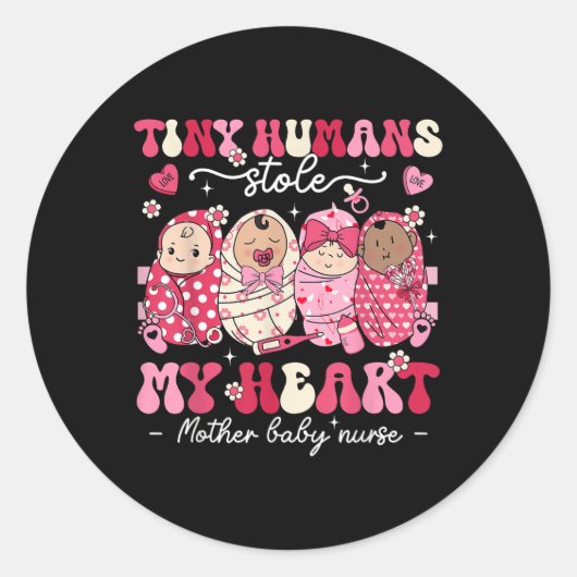 Moeder Baby-verpleegster Tiny Humans hebben mijn h Ronde Sticker (Voorkant)