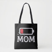 Moeder Batterij Laag Moe Funny Moederdag Tote Bag (Voorkant)