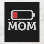 Moeder Batterij Laag Moe Funny Moederdag Wijn Etiket (Enkel label)