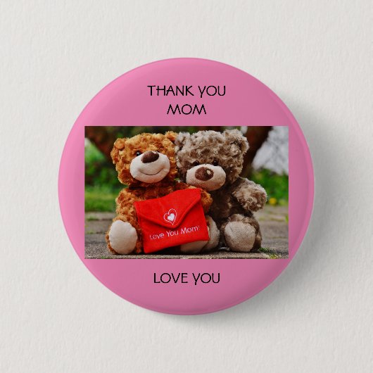 moeder bedankt je ronde button 5,7 cm (Voorkant)
