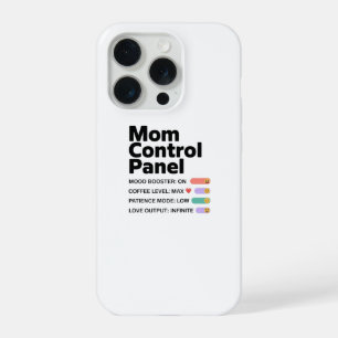 Moeder bedieningspaneel telefoonhoesje   Grappige  iPhone 15 Pro Case