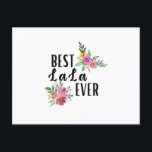 Moeder Best Lala Ever Birthday Briefkaart<br><div class="desc">Moeder Best Lala Ever Birthday</div>