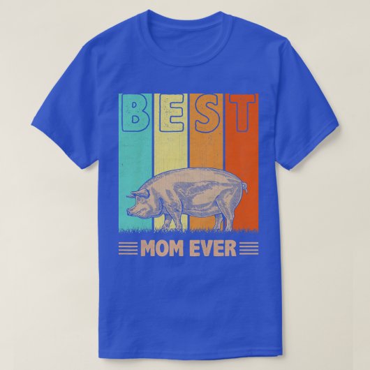 Moeder Beste Varken Moeder Ever Retro Grafisch Mam T-shirt (Design voorkant)