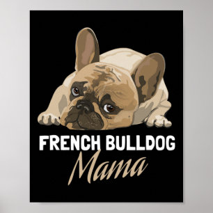 Moeder Bulldog Bull Dog Lovers Poster