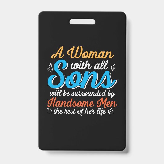 Moeder Cadeau Een Vrouw Met Alle Zoon Badge (Voorzijde)