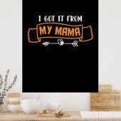 Moeder Cadeau Ik Kreg Het Van Mijn Mama Poster (Keuken)