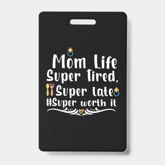 Moeder Cadeau Moeder Leven Super Moe Badge (Voorzijde)