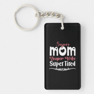 Moeder Cadeau Super Moeder Super Vrouw Sleutelhanger