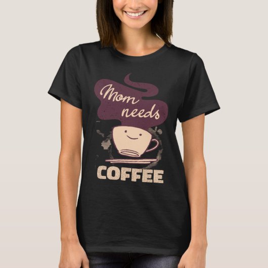 Moeder Cafeïne Weekend Kleding Koffie T-shirt (Voorkant)