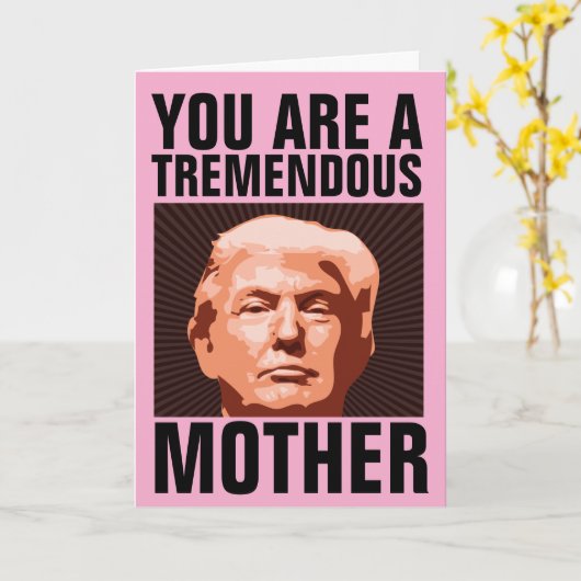 MOEDER DAG KAARTEN VAN DONALD TRUMP (Gele Bloem)