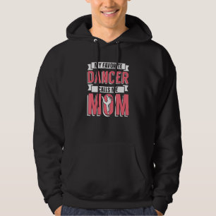 Moeder Danser Moederdag Mam - Dans Moeder_1 Hoodie
