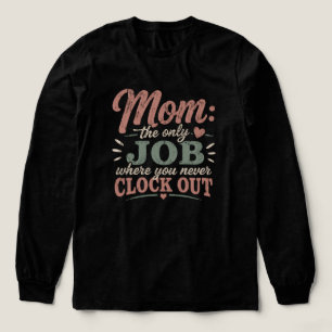 Moeder de enige baan waar je nooit uitklokt Tri-Blend shirt