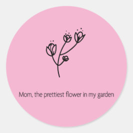 Moeder de mooiste bloem (zwarte typografie) ronde sticker
