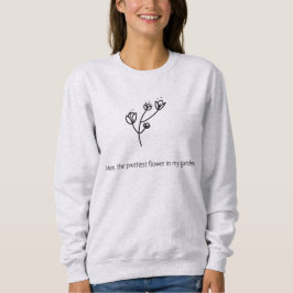 Moeder de mooiste bloem (zwarte typografie) trui