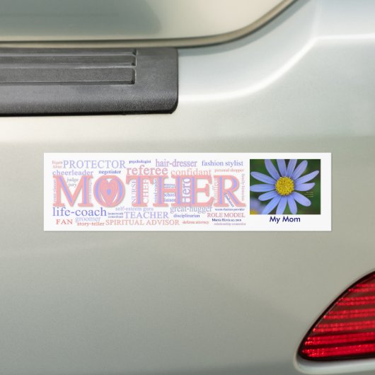 MOEDER: De vele rollen van een moeder - Customize Bumpersticker (Op auto)