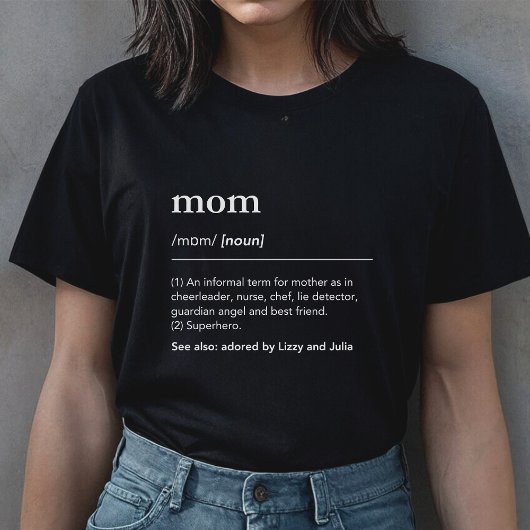 Moeder definitie van moeder kinder namen woordenbo t-shirt