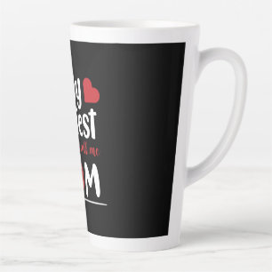 Moeder die mijn grootste zegels geeft, noem me mam latte mok