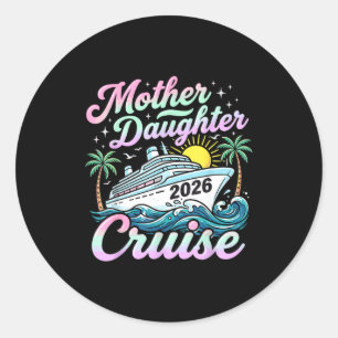 Moeder dochter cruise 2026 familie cruisen ronde sticker