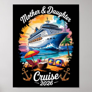 Moeder Dochter Cruise 2026 Vakantie Trip Matching Poster