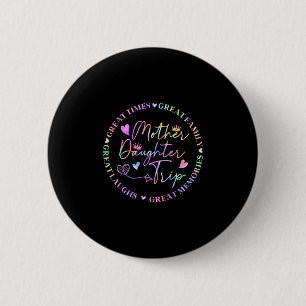 Moeder Dochter Cruise Reis Grappige Herinneringen Ronde Button 5,7 Cm