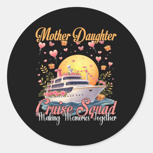 Moeder Dochter Cruise Squad 2025 Grappige Moeder M Ronde Sticker (Voorkant)