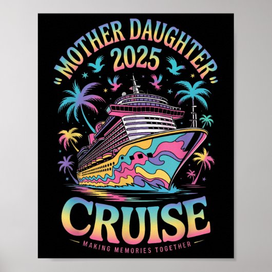 Moeder Dochter Cruise Trip 2025 Grappige Moeder Do Poster (Voorkant)