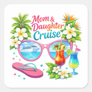 Moeder Dochter Cruise Tropische Vakantie Vierkante Sticker