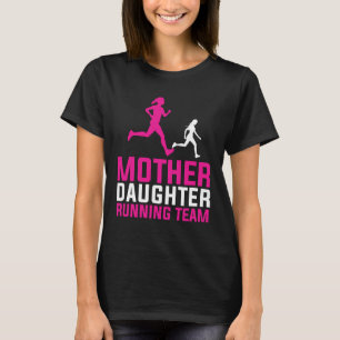 Moeder Dochter die team runt Funny Gift voor mama T-shirt