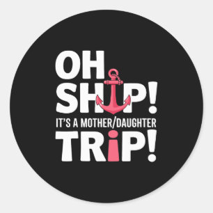 Moeder Dochter Reis Cruise Vakantie Anker Ronde Sticker