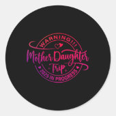 Moeder Dochter Trip 2025 Moeder Dochter Vakantie T Ronde Sticker (Voorkant)