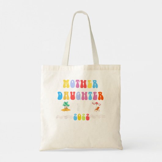 Moeder Dochter Weekend 2022 Familie Vacation Girls Tote Bag (Achterkant)