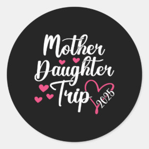 Moeder Dochterreis 2025 Familie Vakantie Mama Daug Ronde Sticker
