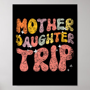 Moeder Dochterreis Dochters Mama Matching Moeder Poster
