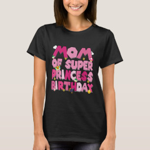 Moeder en vader Prinses Verjaardag Meisje Familief T-shirt