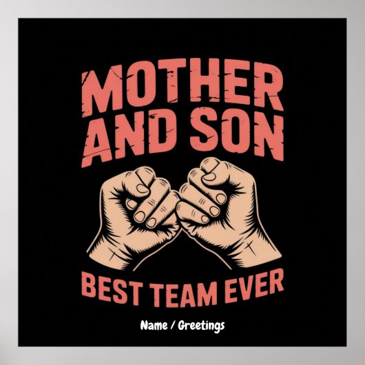 Moeder en zoon beste team ooit Happy Moederdag Poster (Voorkant)