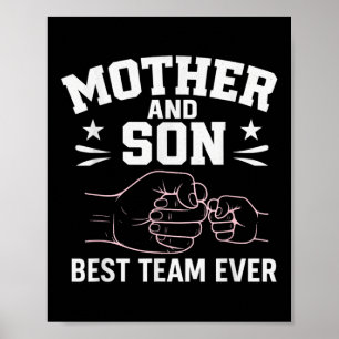 Moeder en zoon beste team ooit Zoon Moeder Matchin Poster
