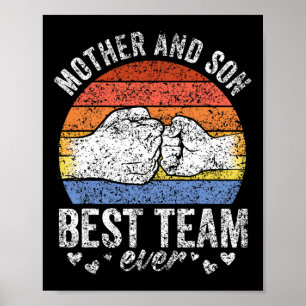 Moeder en zoon beste team ooit zoons matchen mama poster