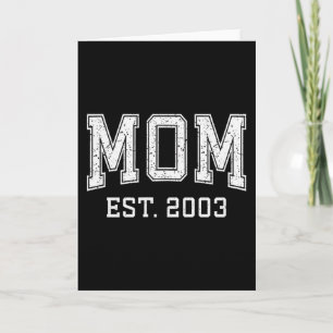 Moeder Est 2003 Aangepaste Gepersonaliseerde Moede Kaart