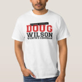 Moeder F$#kin Doug Wilson Cheap Shirt (Voorkant)