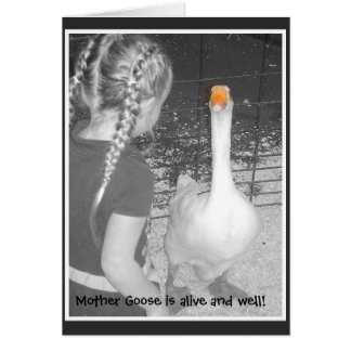 Moeder Gans leeft en goed!