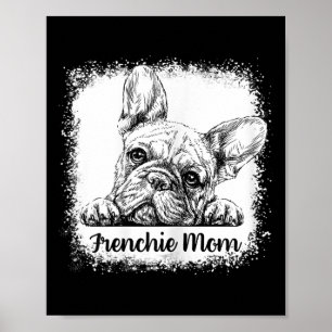 Moeder Gebleekte Schattigee Franse Bulldog Mama Gi Poster